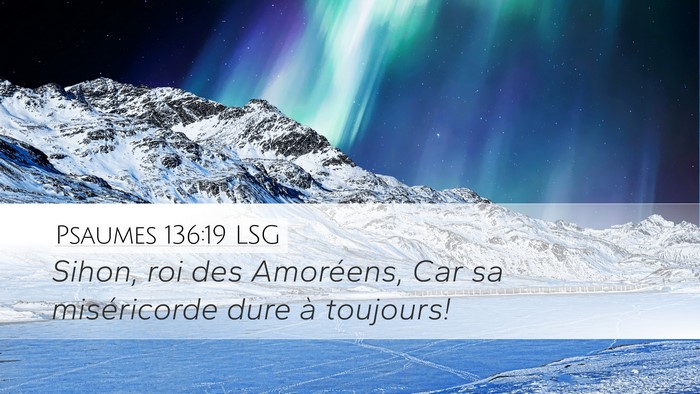 Psaumes 136:19 LSG Bible Verse Image