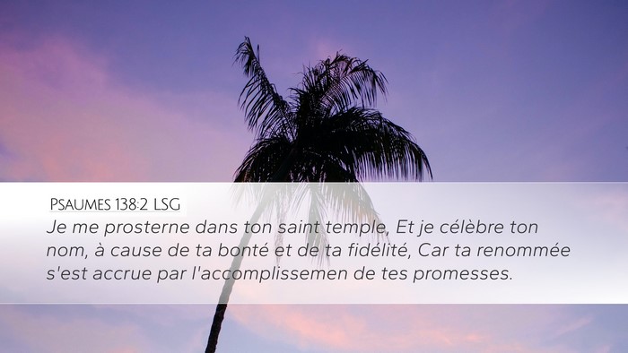 Psaumes 138:2 LSG Bible Verse Image