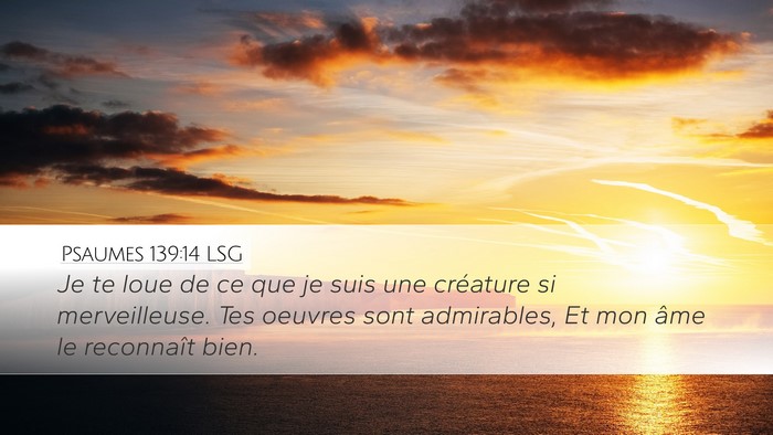 Psaumes 139:14 LSG Bible Verse Image