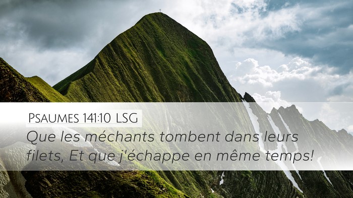 Psaumes 141:10 LSG Bible Verse Image