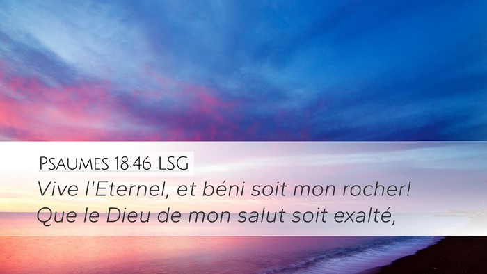 Psaumes 18:46 LSG Bible Verse Image