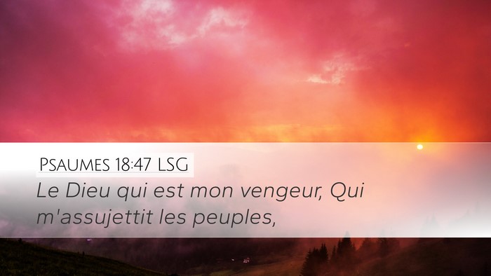 Psaumes 18:47 LSG Bible Verse Image