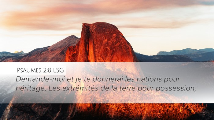Psaumes 2:8 LSG Bible Verse Image