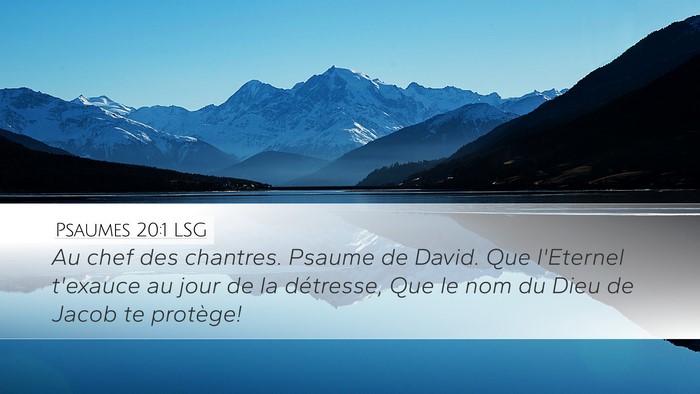 Psaumes 20:1 LSG Bible Verse Image