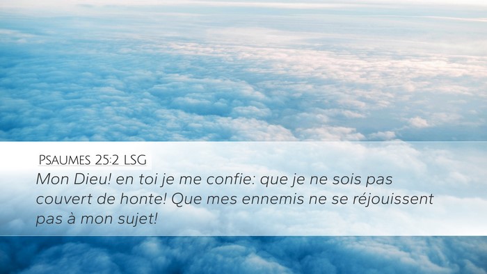 Psaumes 25:2 LSG Bible Verse Image