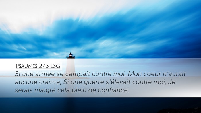 Psaumes 27:3 LSG Bible Verse Image