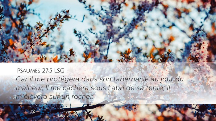 Psaumes 27:5 LSG Bible Verse Image