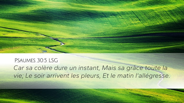 Psaumes 30:5 LSG Bible Verse Image