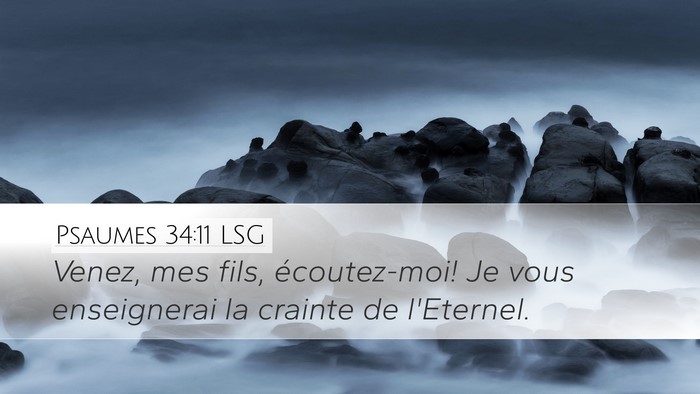 Psaumes 34:11 LSG Bible Verse Image
