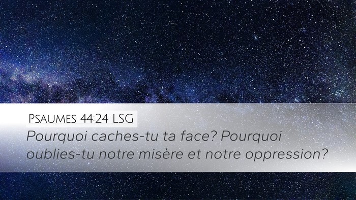 Psaumes 44:24 LSG Bible Verse Image