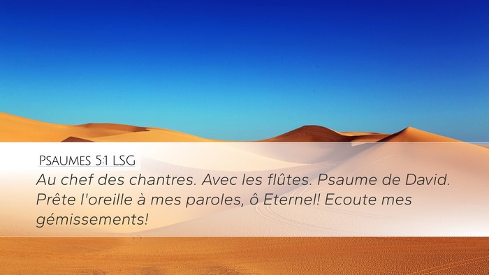 Psaumes 5:1 LSG Bible Verse Image