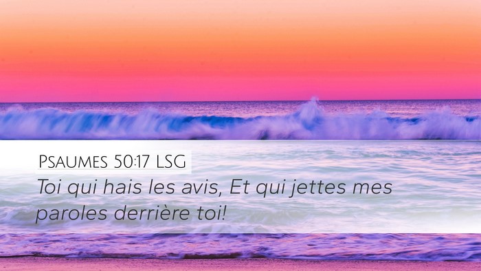 Psaumes 50:17 LSG Bible Verse Image
