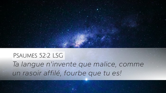 Psaumes 52:2 LSG Bible Verse Image