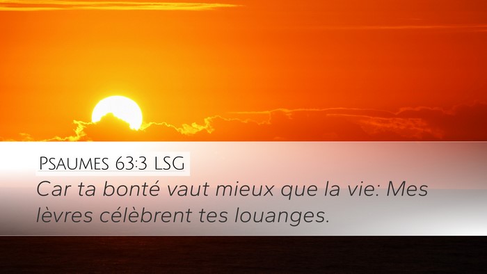 Psaumes 63:3 LSG Bible Verse Image