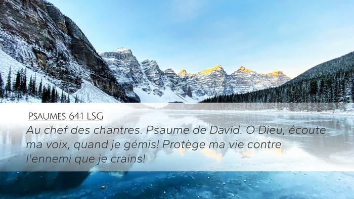 Psaumes 64:1 LSG Bible Verse Image