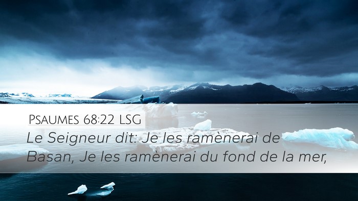Psaumes 68:22 LSG Bible Verse Image