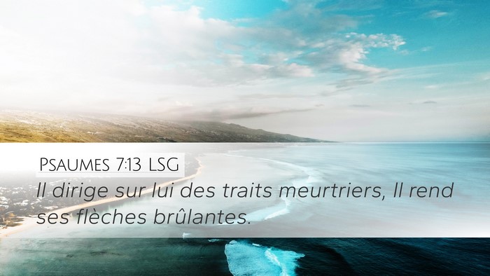 Psaumes 7:13 LSG Bible Verse Image