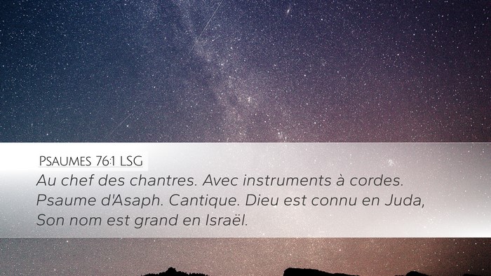 Psaumes 76:1 LSG Desktop Wallpaper - Au chef des chantres. Avec instruments à cordes. - Desktop Bible Verse Wallpaper