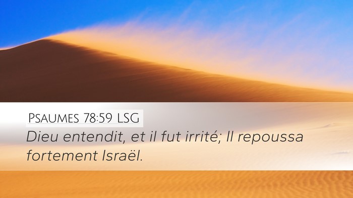 Psaumes 78:59 LSG Bible Verse Image