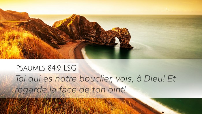 Psaumes 84:9 LSG Bible Verse Image