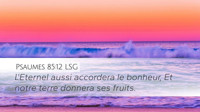 Psaumes 85:12 LSG Bible Verse Image