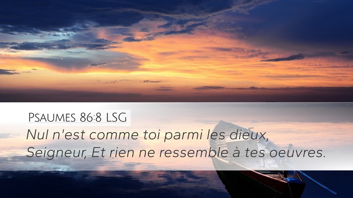Psaumes 86:8 LSG Bible Verse Image