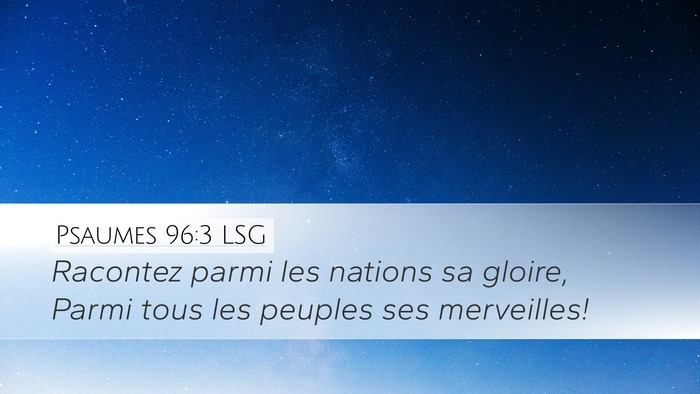 Psaumes 96:3 LSG Bible Verse Image
