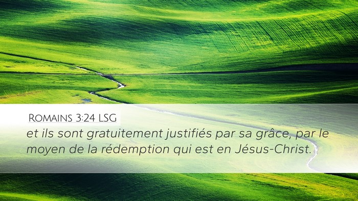 Romains 3:24 LSG Bible Verse Image