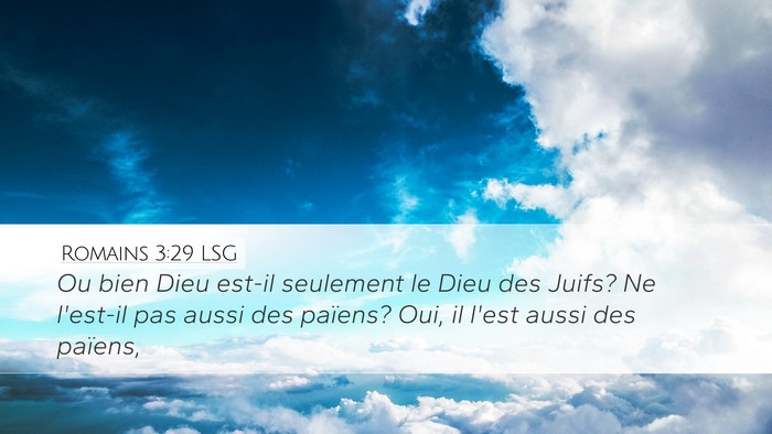 Romains 3:29 LSG Bible Verse Image