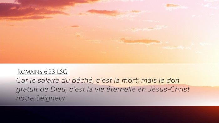 Romains 6:23 LSG Bible Verse Image