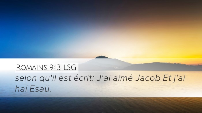 Romains 9:13 LSG Bible Verse Image