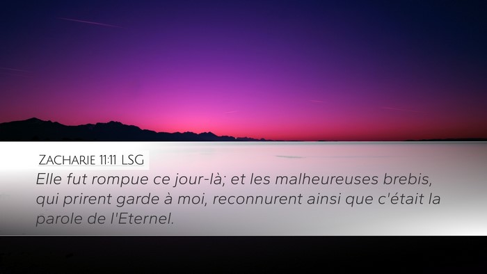 Zacharie 11:11 LSG Bible Verse Image