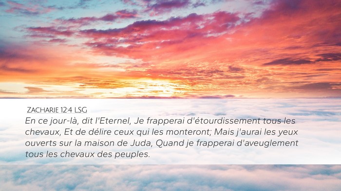 Zacharie 12:4 LSG Bible Verse Image