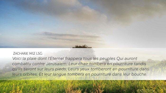 Zacharie 14:12 LSG Bible Verse Image