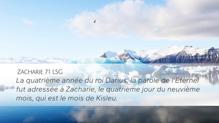 Zacharie 7:1 LSG Bible Verse Image