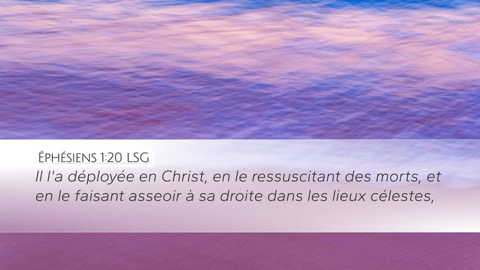 Éphésiens 1:20 LSG Bible Verse Image