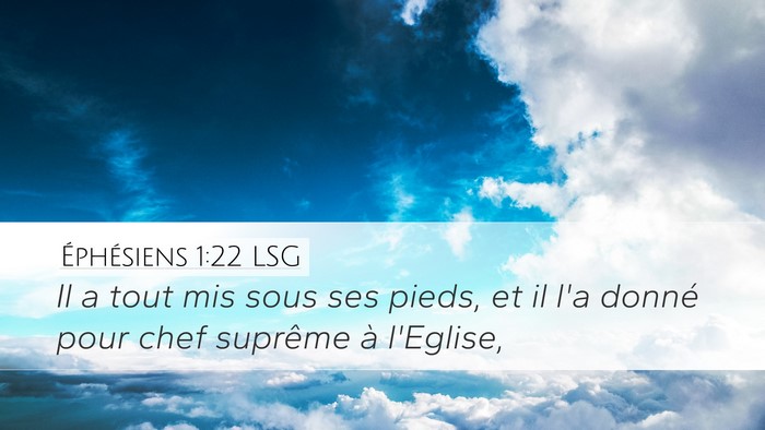 Éphésiens 1:22 LSG Bible Verse Image