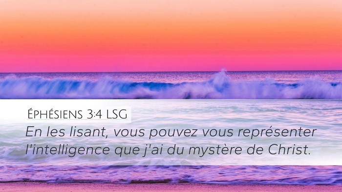 Éphésiens 3:4 LSG Bible Verse Image