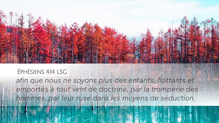 Éphésiens 4:14 LSG Bible Verse Image