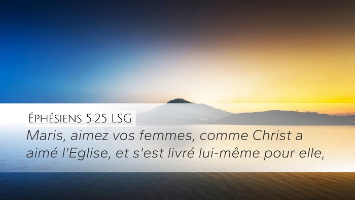Éphésiens 5:25 LSG Bible Verse Image
