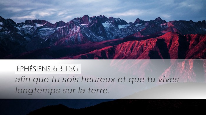 Éphésiens 6:3 LSG Bible Verse Image