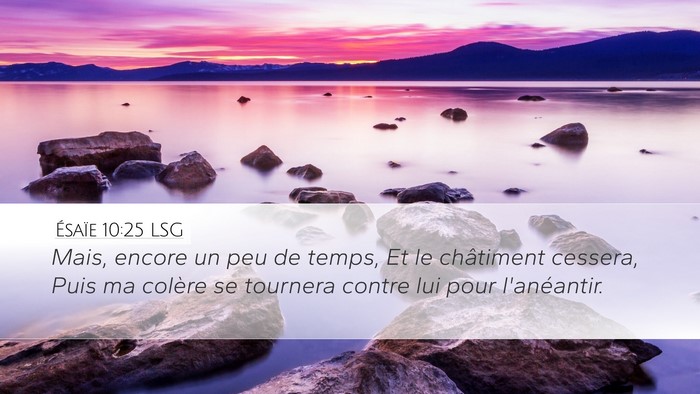 Ésaïe 10:25 LSG Bible Verse Image