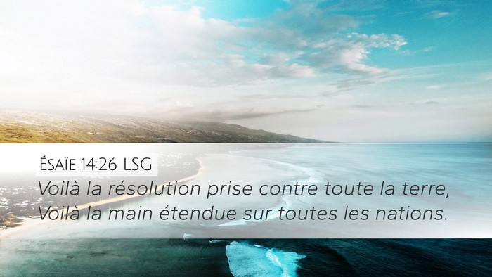 Ésaïe 14:26 LSG Bible Verse Image