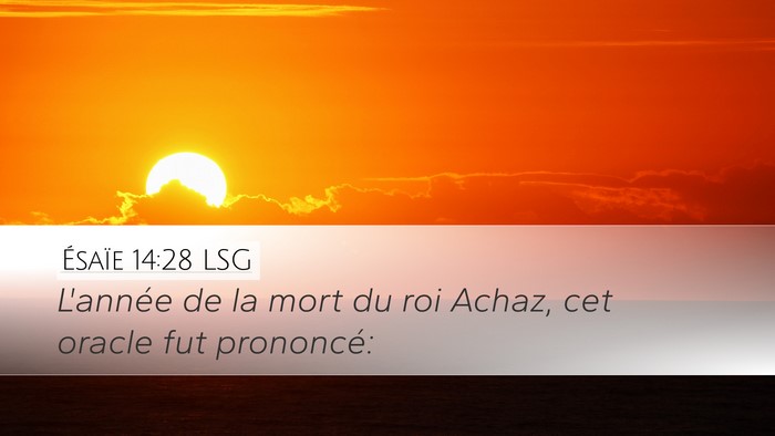 Ésaïe 14:28 LSG Bible Verse Image