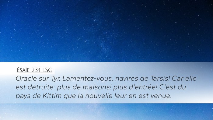 Ésaïe 23:1 LSG Bible Verse Image