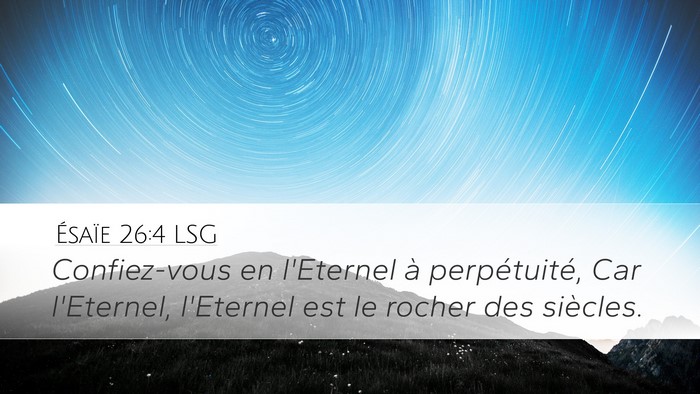 Ésaïe 26:4 LSG Bible Verse Image