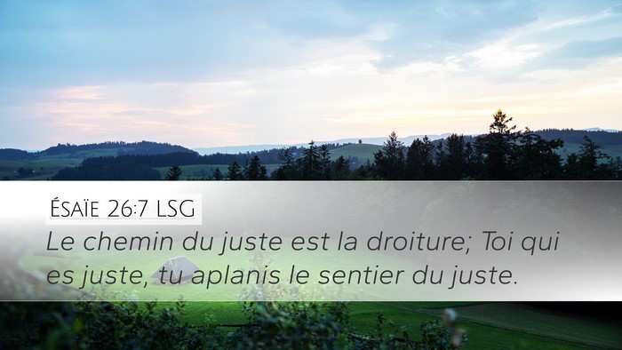 Ésaïe 26:7 LSG Bible Verse Image