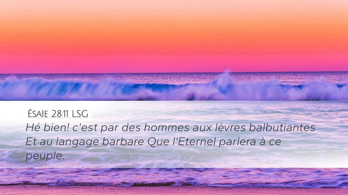 Ésaïe 28:11 LSG Bible Verse Image