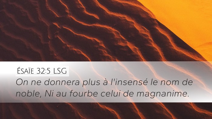 Ésaïe 32:5 LSG Bible Verse Image