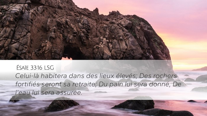 Ésaïe 33:16 LSG Bible Verse Image
